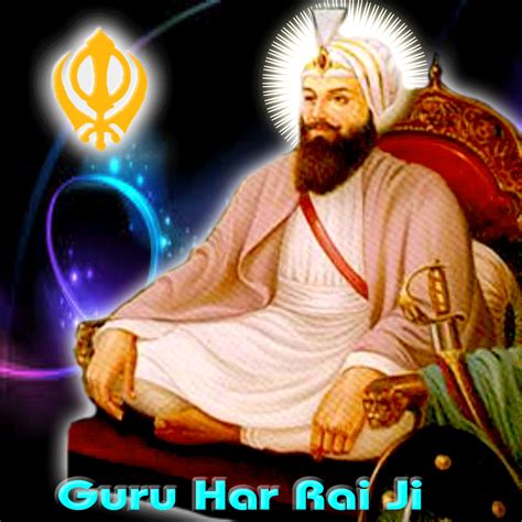 har rai ji|guru har rai sahib ji.